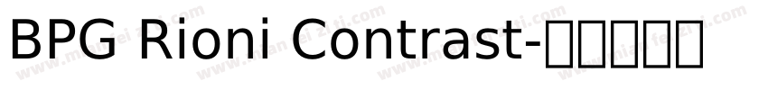 BPG Rioni Contrast字体转换